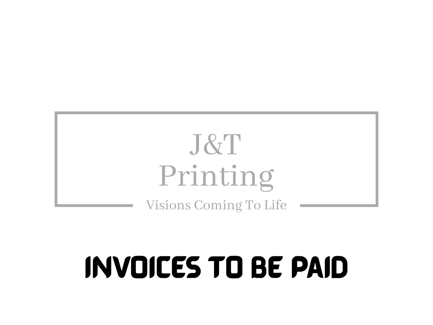 Invoices To Be Paid
